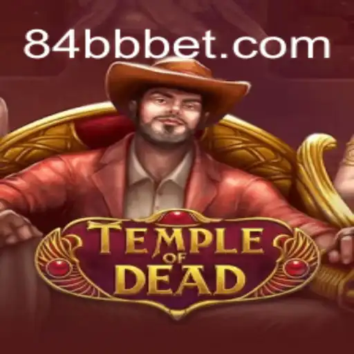 Descubra as Aventuras de TempleofDead no Universo 84BB.com
